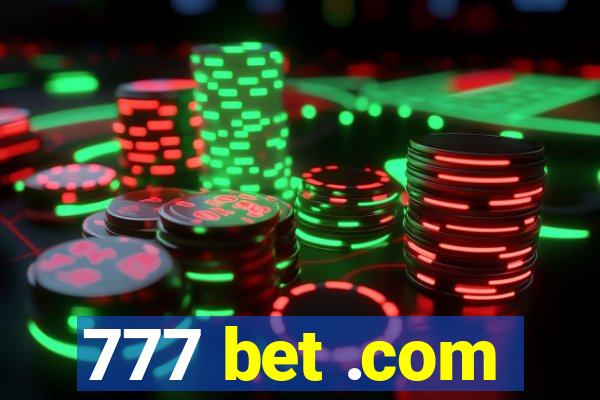 777 bet .com